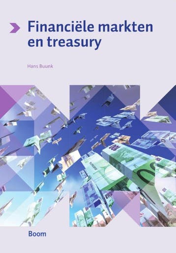Financiële markten en treasury 9789039527139 Hans Buunk, Verzenden, Gelezen, Hans Buunk