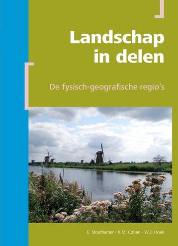 9789491269271 Berendsen - Fysische geografie van Nederlan..., Verzenden, Nieuw, E. Stouthamer