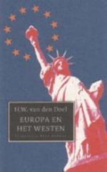 Europa en het Westen - H.W. van den Doel 9789035126411, Verzenden, Zo goed als nieuw, H.W. van den Doel