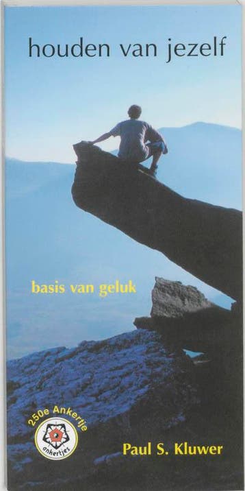 Houden van jezelf / Ankertjes / 250 - P.S. Kluwer, Verzenden, Gelezen, P.S. Kluwer