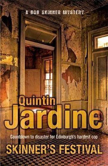Skinners Festival (Bob Skinner series, Book 2), Verzenden, Gelezen, Quintin Jardine