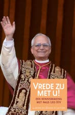 Vrede zij met u! 9789493395466, Verzenden, Zo goed als nieuw