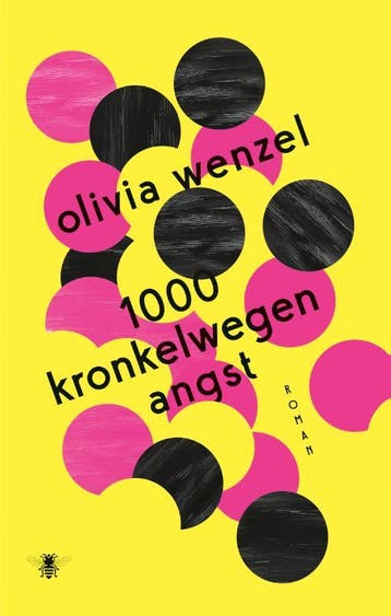 1000 kronkelwegen angst - Olivia Wenzel 9789403109213, Verzenden, Zo goed als nieuw, Olivia Wenzel