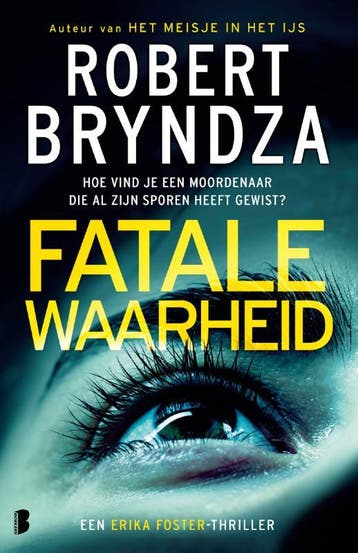 Fatale Waarheid | Robert Bryndza | Nieuw, Boeken, Ophalen of Verzenden, Nieuw, Robert Bryndza