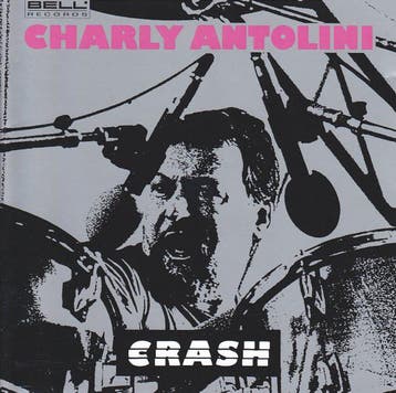 cd - Charly Antolini - Crash, Verzenden, Zo goed als nieuw
