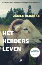Het herdersleven 9789048855452 James Rebanks, Boeken, Verzenden, Gelezen, James Rebanks
