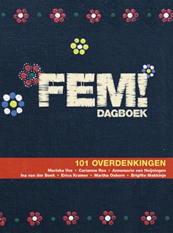 FEM! Dagboek 9789033817762 Erica Kramer, Boeken, Godsdienst en Theologie, Gelezen, Verzenden