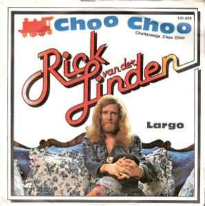 vinyl single 7 inch - Rick van der Linden - Choo Choo (Ch..., Cd's en Dvd's, Verzenden, Zo goed als nieuw, 7 inch, Overige genres