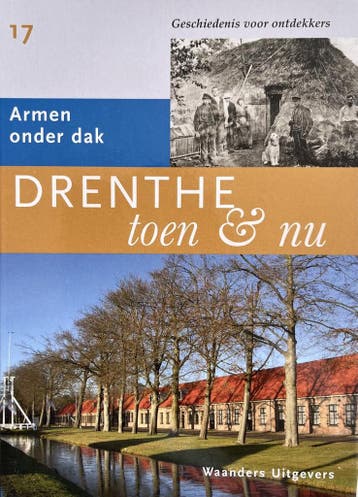 Drenthe toen & nu deel 17 9789040020339, Verzenden, Zo goed als nieuw