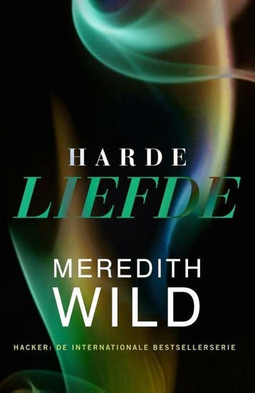 Hacker 1 - Harde liefde (9789401608084, Meredith Wild), Boeken, Verzenden, Nieuw