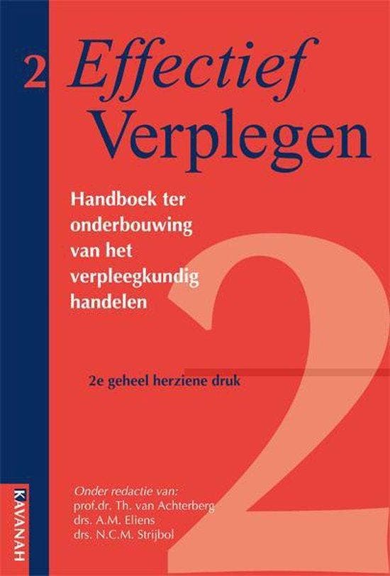 9789057401152 Effectief Verplegen / 2 | Tweedehands, Boeken, Schoolboeken, Zo goed als nieuw, Verzenden
