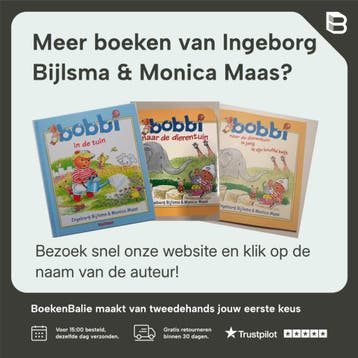 Bobbi gaat logeren om voor te lezen of zelf te lezen, Verzenden, Gelezen, Ingeborg Bijlsma & Monica Maas