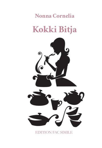 9789491982675 Edition Fac Simile - Kokki Bitja, Verzenden, Nieuw, Nonna Cornelia