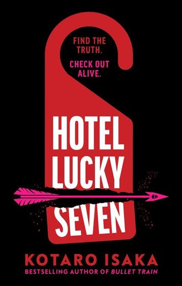 Hotel Lucky Seven - Kotaro Isaka 9781787304758, Verzenden