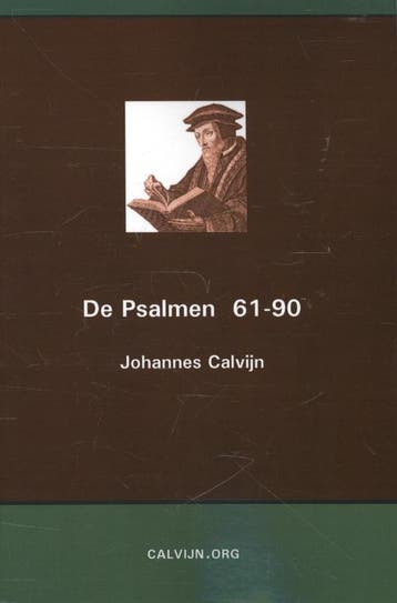 De Psalmen 61-90 | Johannes Calvijn | Nieuw, Ophalen of Verzenden, Nieuw, Johannes Calvijn