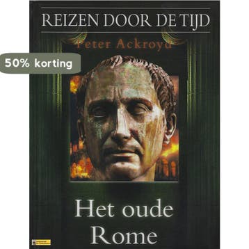 Het oude Rome / Reizen door de tijd / 6 - P. Ackroyd, Verzenden, Zo goed als nieuw, P. Ackroyd