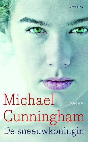 De sneeuwkoningin - Michael Cunningham 9789044626117, Boeken, Verzenden, Gelezen, Michael Cunningham