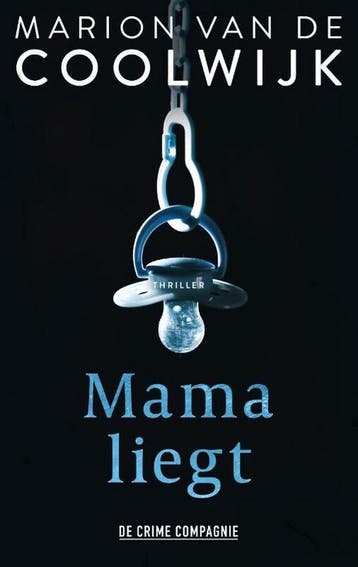 Mama liegt / Crème de la crime - Marion van de Coolwijk, Verzenden, Gelezen, Marion van de Coolwijk