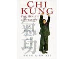 Chi Kung for Health and Vitality - Chi Kung for Health and, Boeken, Ophalen of Verzenden, Nieuw