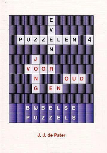J.J. de Pater, Even puzzelen deel 4, Boeken, Verzenden, Nieuw, J.J. de Pater, Christendom | Protestants