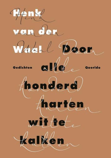 Door alle honderd harten wit te kalken (9789021409566), Verzenden, Nieuw