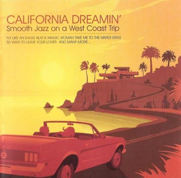 cd - Various - California Dreamin: Smooth Jazz On A West..., Verzenden, Zo goed als nieuw