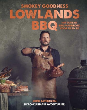 Smokey Goodness Lowlands Bbq | Jord Althuizen | Nieuw, Ophalen of Verzenden, Nieuw, Jord Althuizen