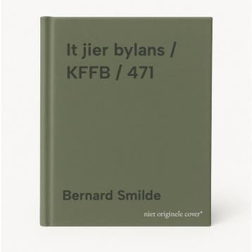 It jier bylans / KFFB / 471 - Bernard Smilde 9789074918886, Verzenden, Gelezen, Bernard Smilde