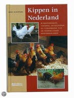 Kippen in Nederland 9789062488742 H.L. Schippers, Verzenden, Zo goed als nieuw, H.L. Schippers