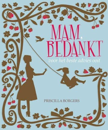 Mam, Bedankt! - Borgers, Verzenden, Gelezen