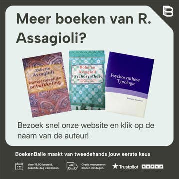 OVER DE WIL - R. Assagioli 9789063251864, Boeken, Verzenden, Gelezen, R. Assagioli