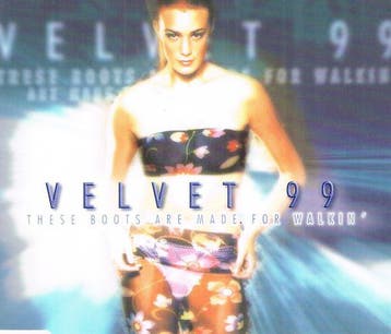 cd single - Velvet 99 - These Boots Are Made For Walkin, Verzenden, Zo goed als nieuw