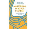 Boek Amsterdam in 10.000 stappen 9789028221116, Boeken, Verzenden, Zo goed als nieuw