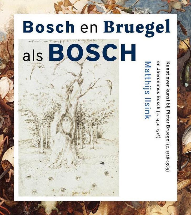 Bosch en Bruegel als Bosch / Nijmeegse kunsthistorische, Boeken, Kunst en Cultuur | Beeldend, Zo goed als nieuw, Verzenden