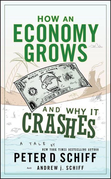 How an Economy Grows and Why It Crashes - Peter D. Schiff, Verzenden, Gelezen, Peter D. Schiff