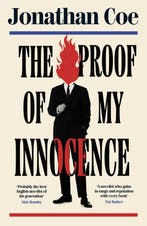 The proof of my innocence 9780241678411 Jonathan Coe, Verzenden, Zo goed als nieuw, Jonathan Coe