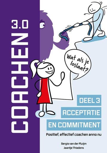 9789083123363 Coachen Reeks 3 - Acceptatie en commitment, Verzenden, Nieuw, Sergio van der Pluijm
