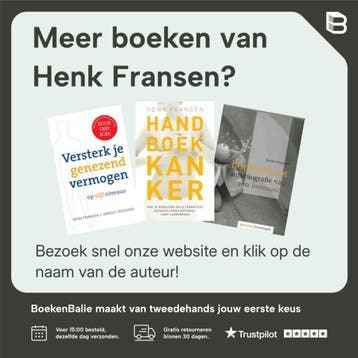 De betekenis van kanker 9789081608503 Henk Fransen, Boeken, Verzenden, Gelezen, Henk Fransen
