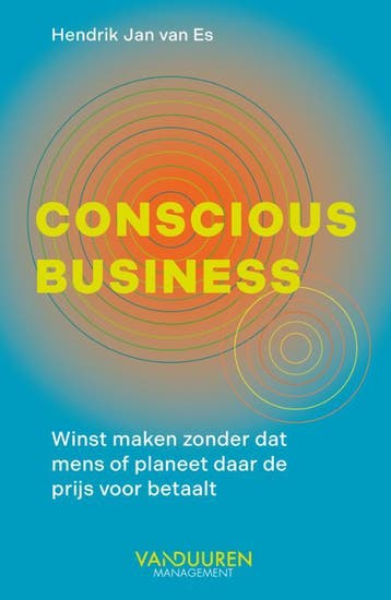 Conscious Business | Hendrik Jan Es | Nieuw, Ophalen of Verzenden, Nieuw, Hendrik Jan Es