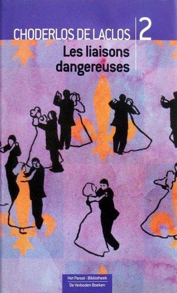 Verboden boeken / 2 Les liaisons dangereuses / Het, Verzenden, Gelezen, C. de Laclos