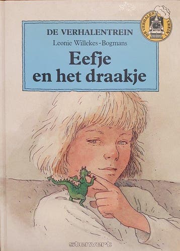 Eefje en het draakje / Verhalentrein - L. Willekes-Bogmans, Verzenden, Gelezen, L. Willekes-Bogmans