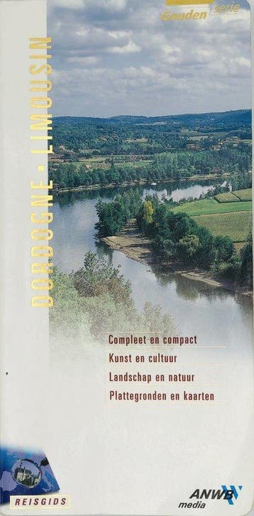 Dordogne ; Limousin / ANWB goud - Gjelt de Graaf, Verzenden, Gelezen, Gjelt de Graaf