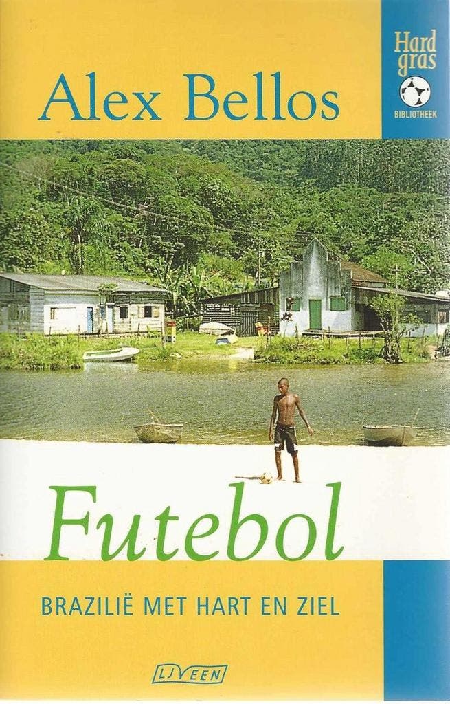 Futebol / Hard gras - A. Bellos 9789020406498, Boeken, Reisgidsen, Gelezen, Verzenden