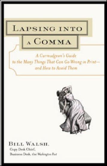 Lapsing Into A Comma - Bill Walsh 9780809225354, Verzenden, Gelezen, Bill Walsh