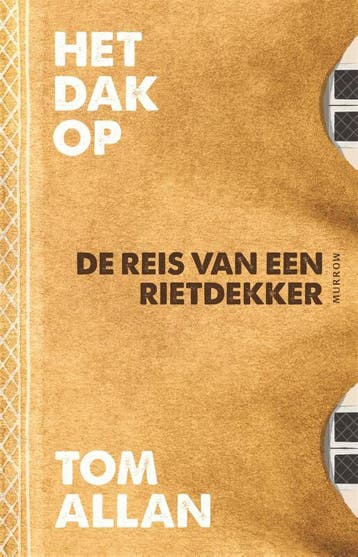 Het dak op - Tom Allan 9789048875450, Verzenden, Zo goed als nieuw, Tom Allan