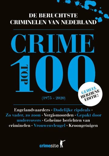 Crime Top 100 - Vincent Verweij 9789045217185, Verzenden, Zo goed als nieuw, Vincent Verweij
