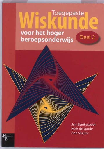 Toegepaste wiskunde voor het hoger beroepsonderwijs deel 2, Boeken, Verzenden, Nieuw