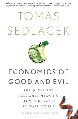 Economics Of Good & Evil - TomÁS SedlÁCek 9780199322183, Boeken, Verzenden, Zo goed als nieuw, TomÁS SedlÁCek