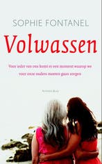 Volwassen 9789047202011 Sophie Fontanel, Verzenden, Gelezen, Sophie Fontanel