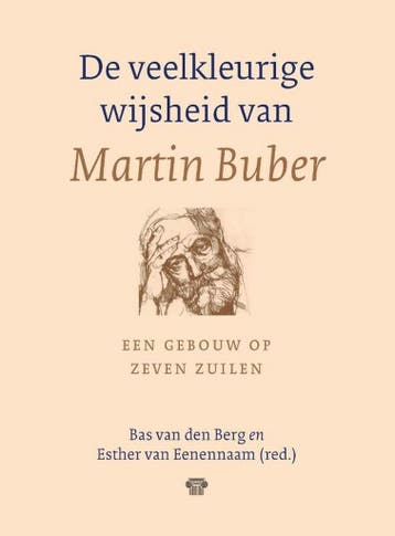 De veelkleurige wijsheid van Martin Buber 9789083214344, Verzenden, Gelezen